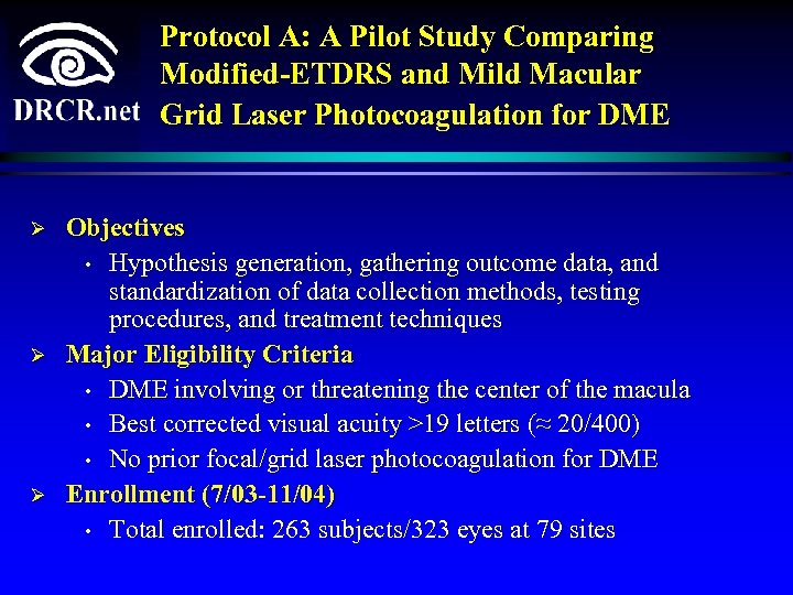 Protocol A: A Pilot Study Comparing Modified-ETDRS and Mild Macular Grid Laser Photocoagulation for