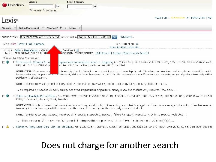 Does not charge for another search 