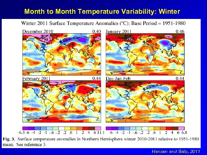 Month to Month Temperature Variability: Winter Hansen and Sato, 2011 