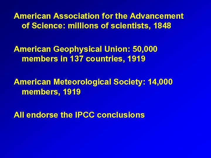 American Association for the Advancement of Science: millions of scientists, 1848 American Geophysical Union: