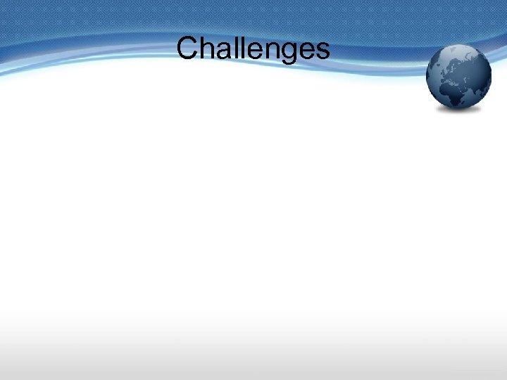 Challenges 