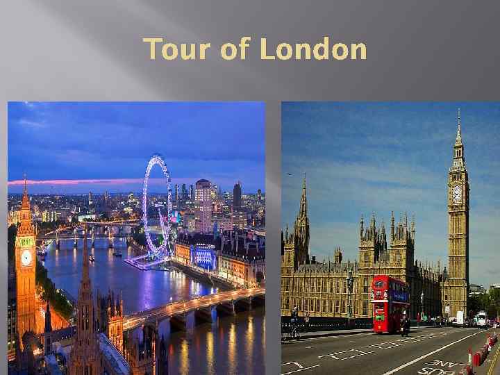 Tour of London 