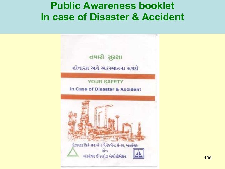 Public Awareness booklet In case of Disaster & Accident 106 