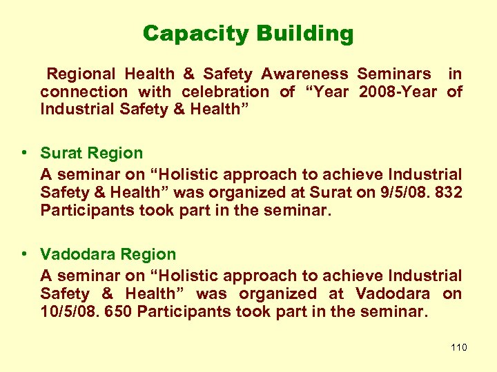 Capacity Building Regional Health & Safety Awareness Seminars in connection with celebration of “Year