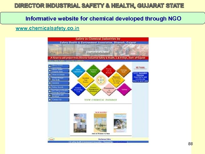 Informative website for chemical developed through NGO www. chemicalsafety. co. in 88 