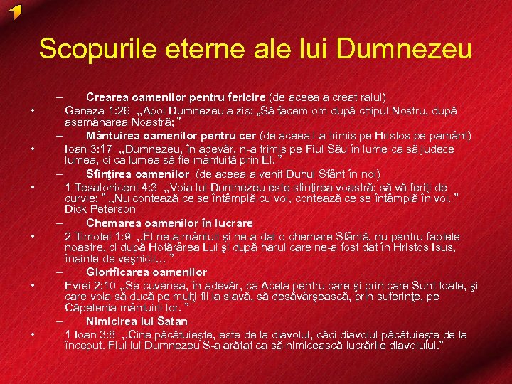 Scopurile eterne ale lui Dumnezeu – • • • Crearea oamenilor pentru fericire (de