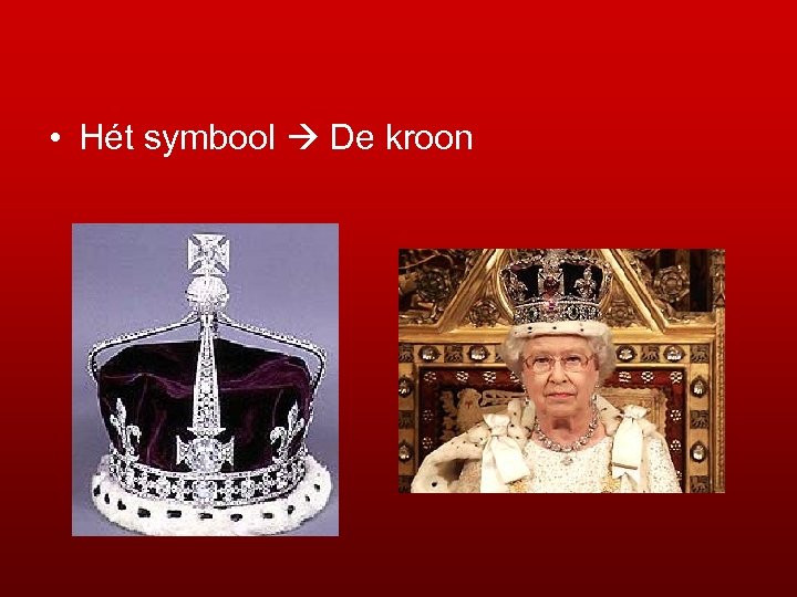  • Hét symbool De kroon 