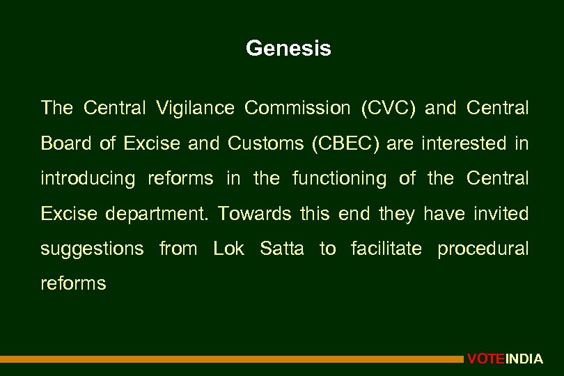 Genesis The Central Vigilance Commission (CVC) and Central Board of Excise and Customs (CBEC)