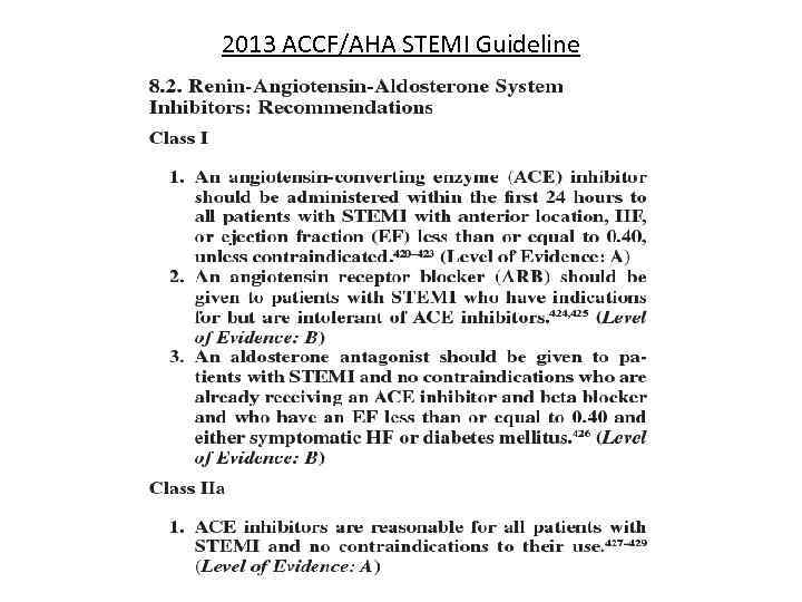 2013 ACCF/AHA STEMI Guideline 