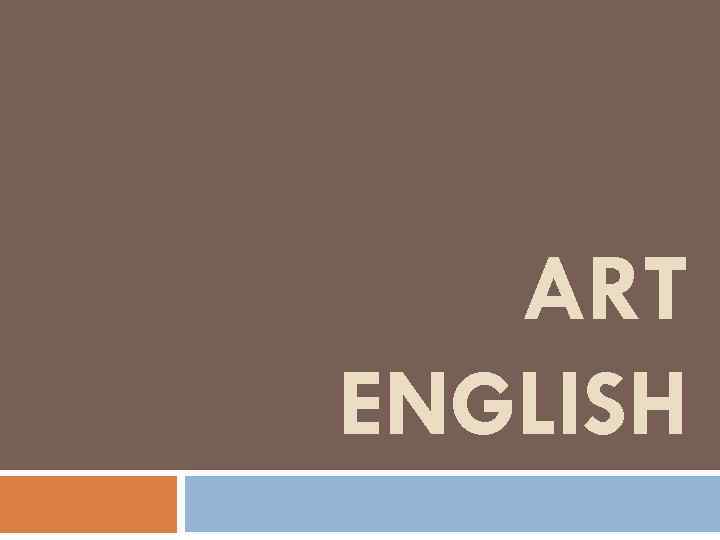 ART ENGLISH 