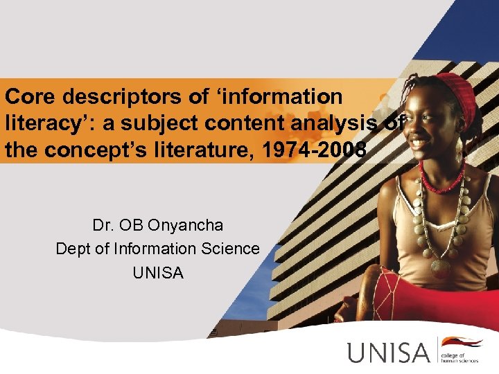 Core descriptors of ‘information literacy’: a subject content analysis of the concept’s literature, 1974