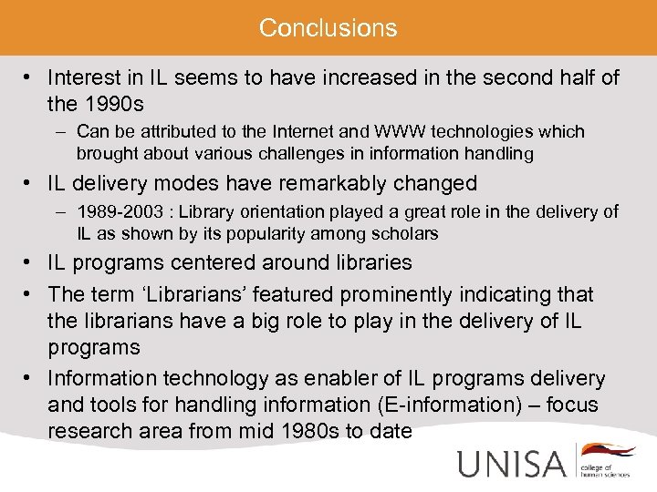 Conclusions • Interest in IL seems to have increased in the second half of