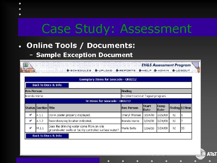 Case Study: Assessment • Online Tools / Documents: – Sample Exception Document 