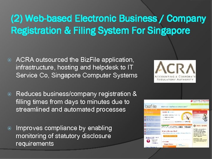 (2) Web-based Electronic Business / Company Registration & Filing System For Singapore ACRA outsourced