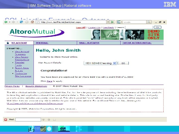IBM Software Group | Rational software SQL Injection Example - Outcome 
