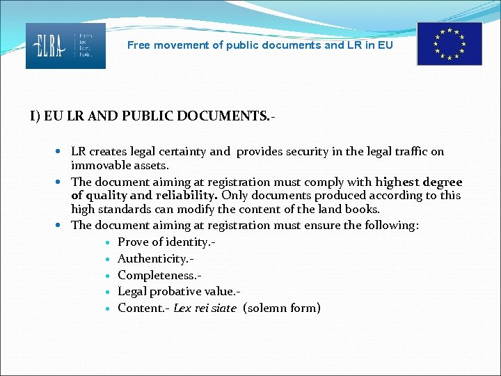 Free movement of public documents and LR in EU I) EU LR AND PUBLIC