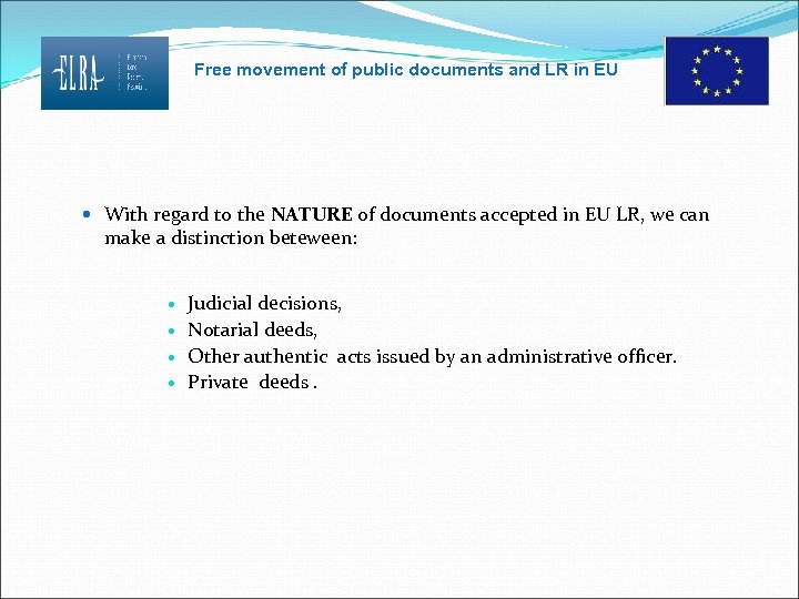 Free movement of public documents and LR in EU With regard to the NATURE