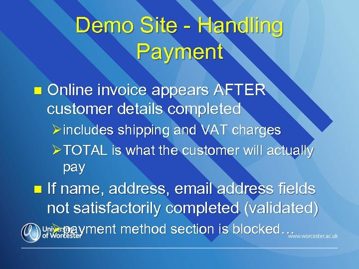 Demo Site - Handling Payment n Online invoice appears AFTER customer details completed Øincludes