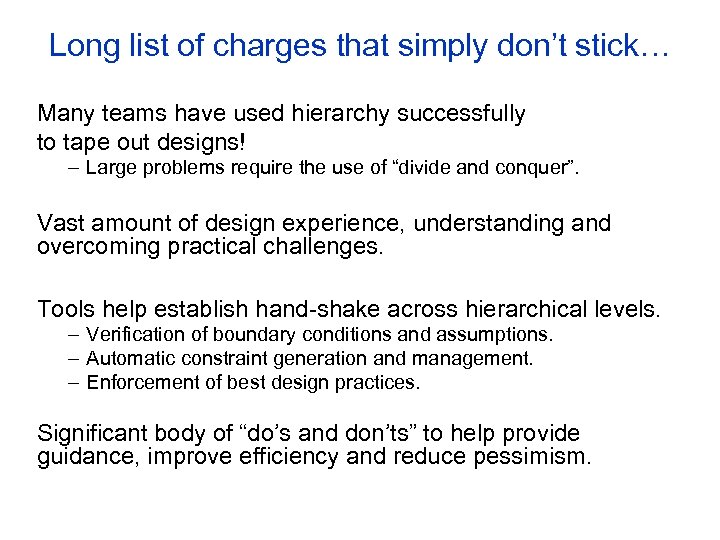 Long list of charges that simply don’t stick… Many teams have used hierarchy successfully