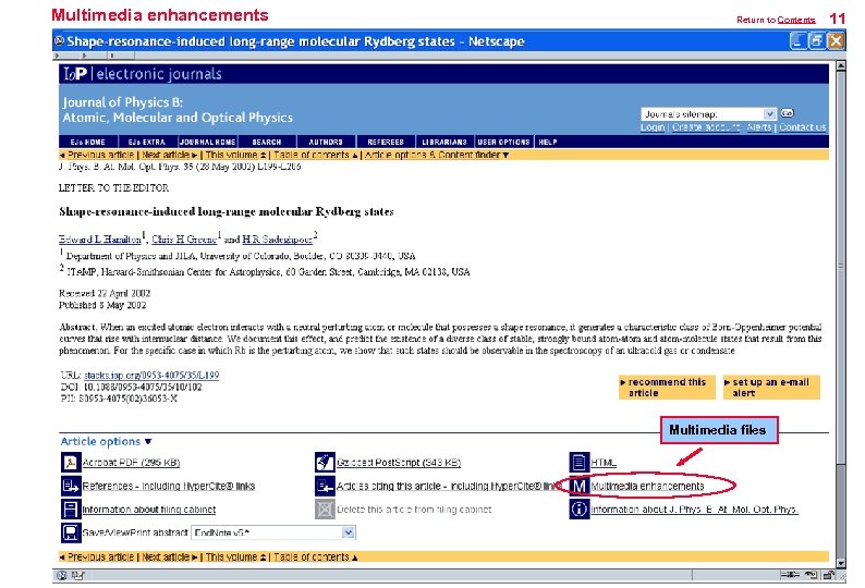 Multimedia enhancements Return to Contents Multimedia files 11 