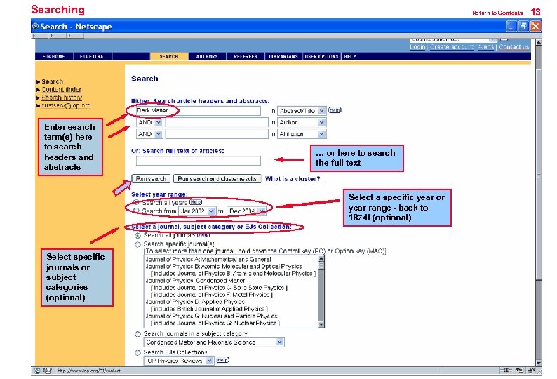 Searching Enter search term(s) here to search headers and abstracts Return to Contents …