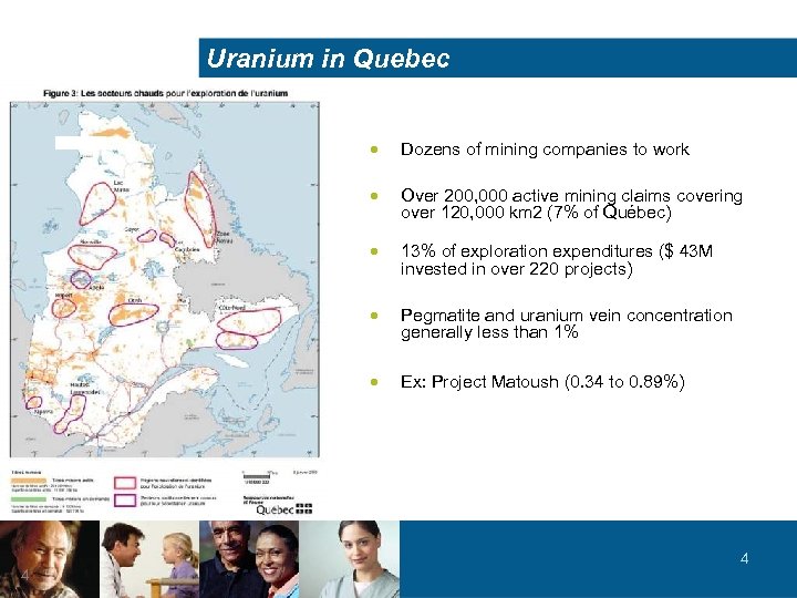 Uranium in Quebec · Dozens of mining companies to work · Over 200, 000