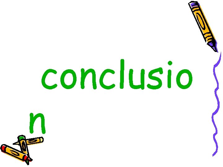 conclusio n 