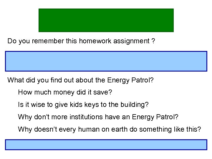 Do you remember this homework assignment ? What did you find out about the