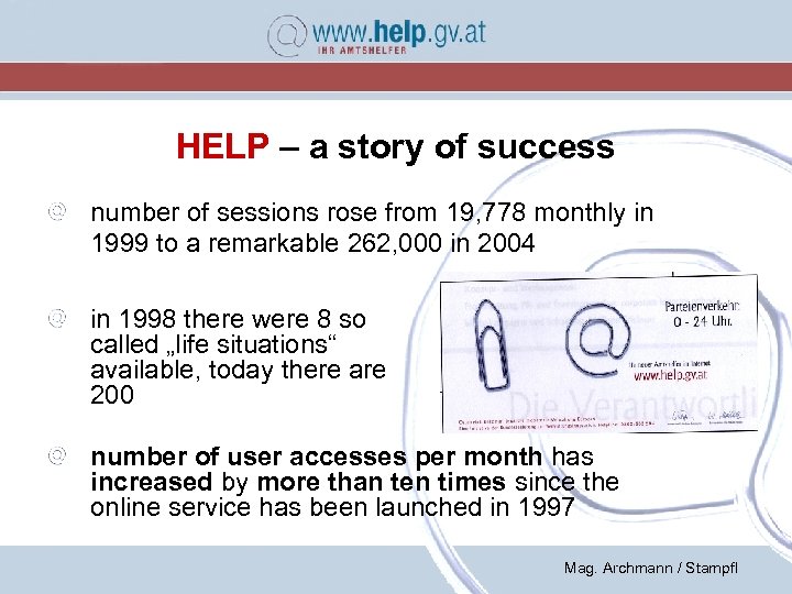 HELP – a story of success number of sessions rose from 19, 778 monthly