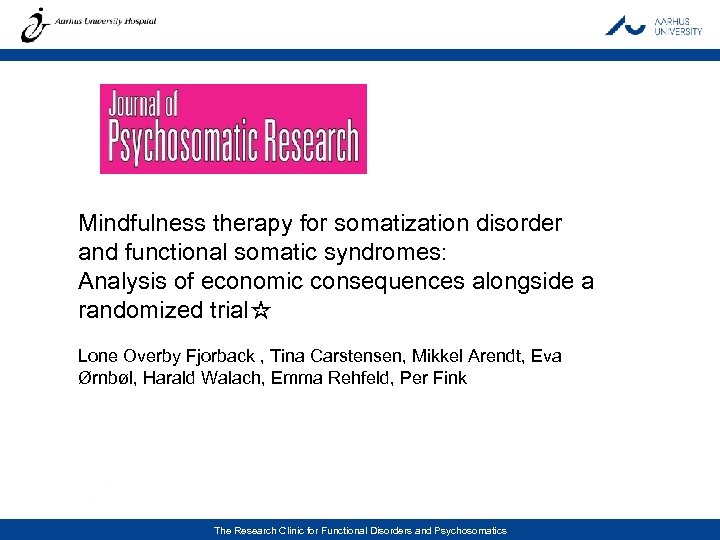  Mindfulness therapy for somatization disorder and functional somatic syndromes: Analysis of economic consequences