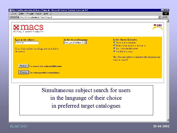 Simultaneous subject search for users in the language of their choice in preferred target