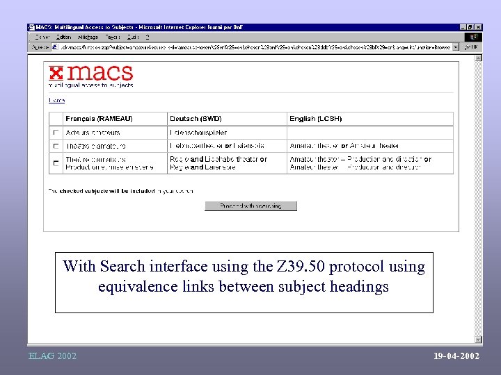 With Search interface using the Z 39. 50 protocol using equivalence links between subject