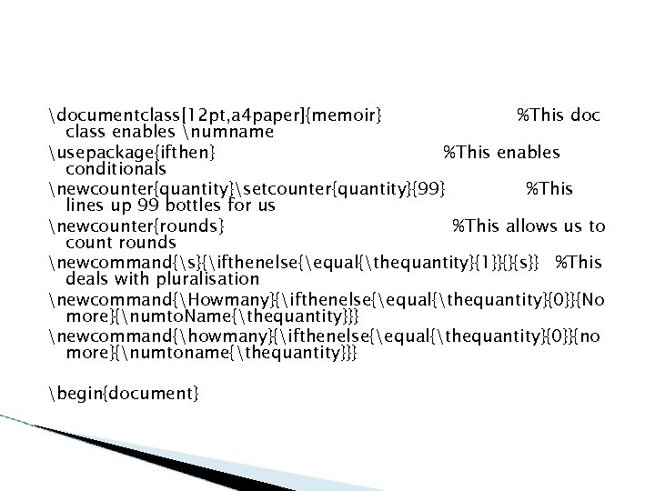 documentclass[12 pt, a 4 paper]{memoir} %This doc class enables numname usepackage{ifthen} %This enables conditionals