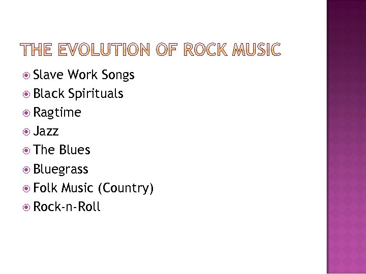  Slave Work Songs Black Spirituals Ragtime Jazz The Blues Bluegrass Folk Music (Country)