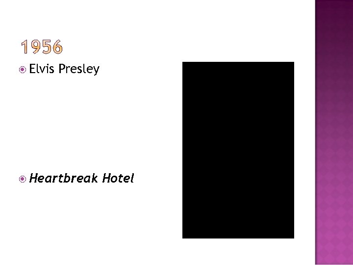  Elvis Presley Heartbreak Hotel 