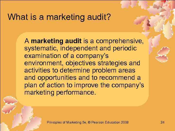 What is a marketing audit? A marketing audit is a comprehensive, systematic, independent and