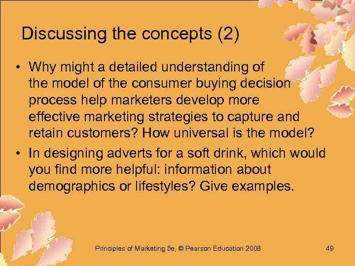 Discussing the concepts (2) • Why might a detailed understanding of the model of