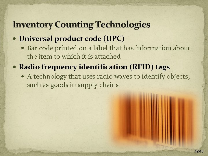 Inventory Counting Technologies Universal product code (UPC) Bar code printed on a label that