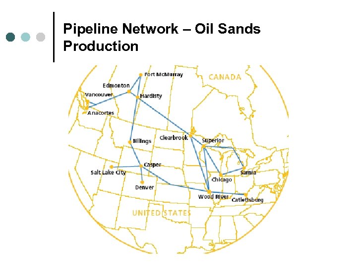 Pipeline Network – Oil Sands Production 