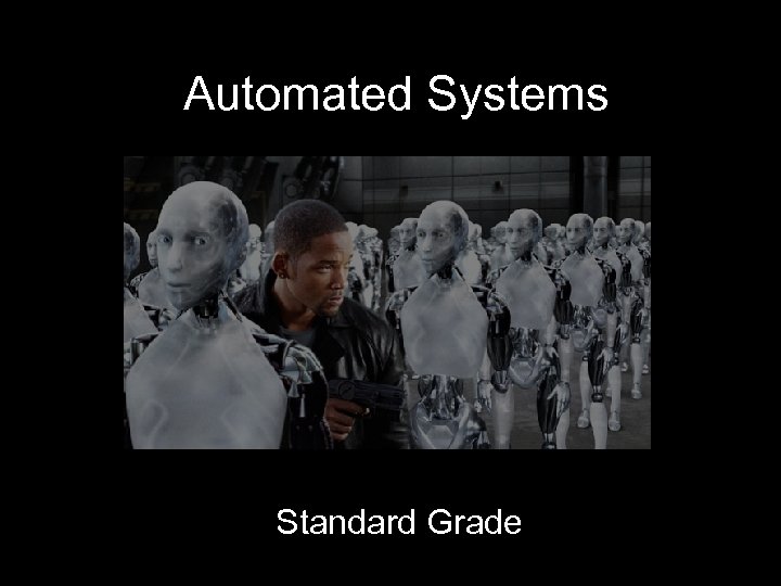 Automated Systems Standard Grade 