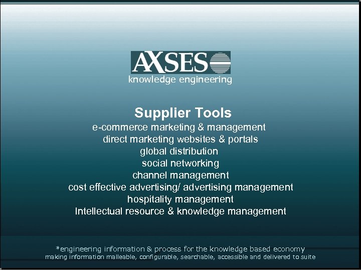 knowledge engineering Supplier Tools e-commerce marketing & management direct marketing websites & portals global