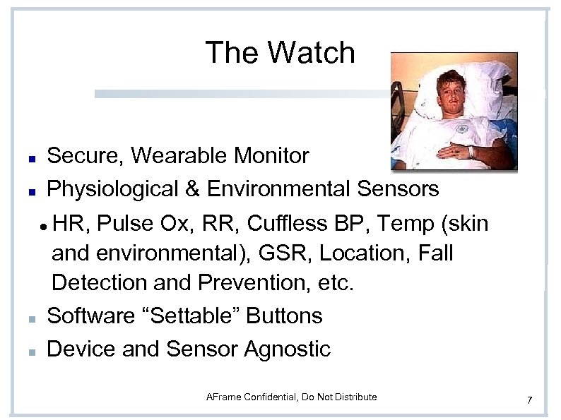The Watch Secure, Wearable Monitor Physiological & Environmental Sensors HR, Pulse Ox, RR, Cuffless