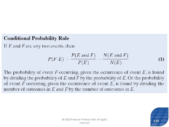 © 2010 Pearson Prentice Hall. All rights reserved 5 -69 