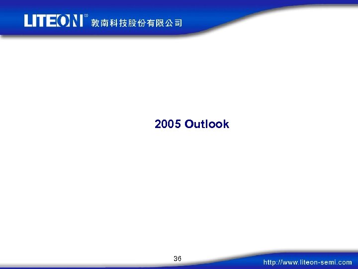 2005 Outlook 36 