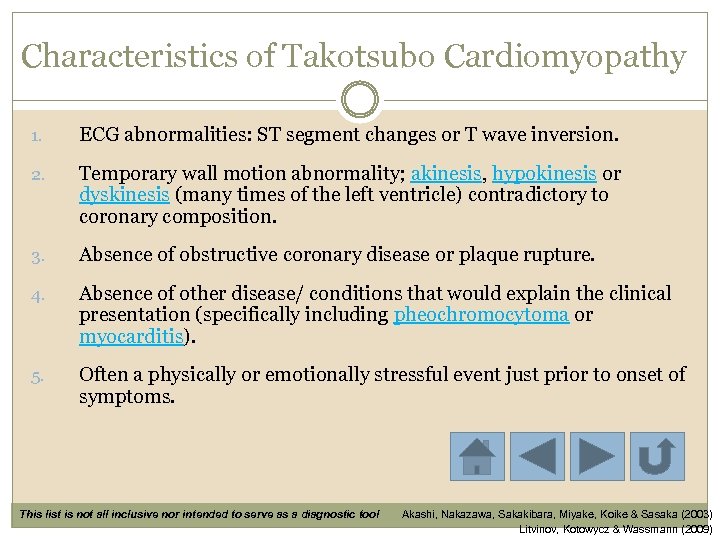 Characteristics of Takotsubo Cardiomyopathy 1. ECG abnormalities: ST segment changes or T wave inversion.