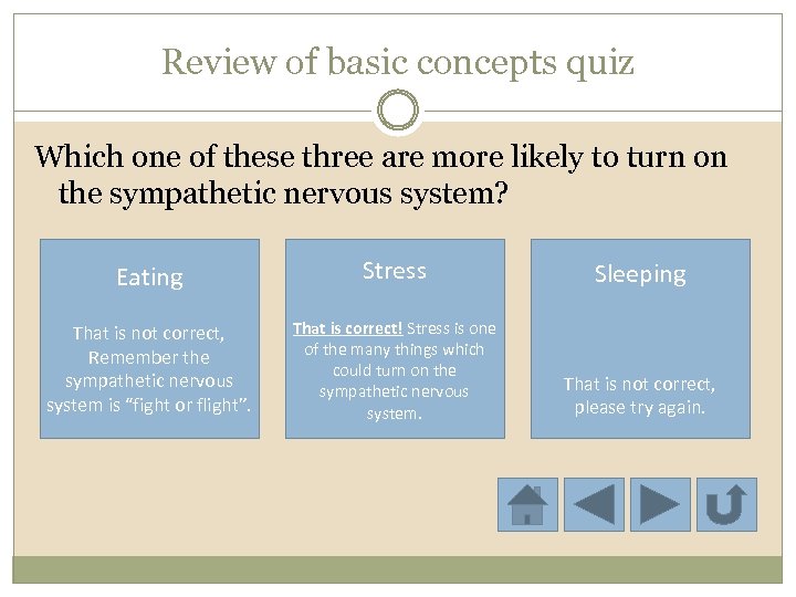 Review of basic concepts quiz Which one of these three are more likely to