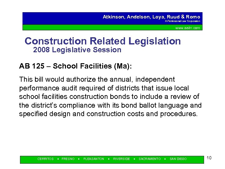 Atkinson, Andelson, Loya, Ruud & Romo A Professional Law Corporation www. aalrr. com Construction