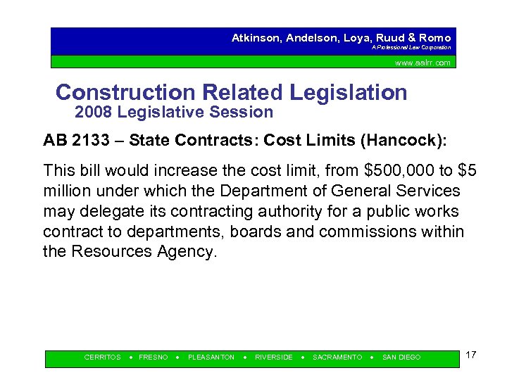 Atkinson, Andelson, Loya, Ruud & Romo A Professional Law Corporation www. aalrr. com Construction