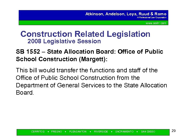 Atkinson, Andelson, Loya, Ruud & Romo A Professional Law Corporation www. aalrr. com Construction