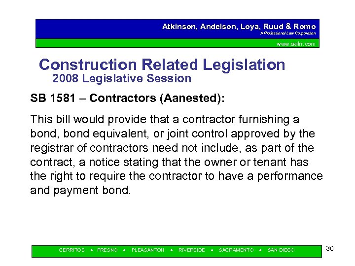 Atkinson, Andelson, Loya, Ruud & Romo A Professional Law Corporation www. aalrr. com Construction